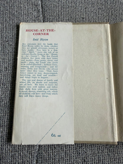 1947*1st* House At The Corner - Enid Blyton (Elsie Walker illust) Lutterworth Press