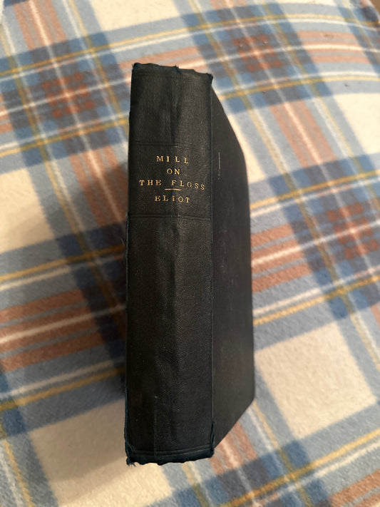 1963 The Mill On The Floss - George Eliot(William Blackwood & Sons publisher) stereotyped edition