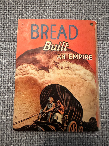 1930’s 120 Ways Of Using Bread For Tasty & Delightful Dishes(The Miller’s Mutual Association)