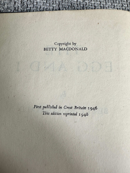 1948 The Egg & I - Betty MacDonald (Hammond, Hammond & Co Ltd)