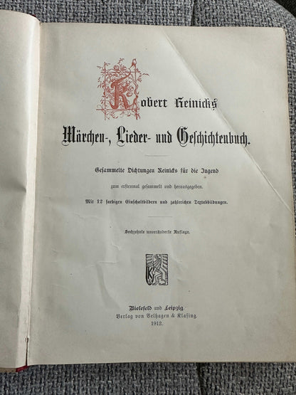 1912 Märchen Leider & Gefchichtenbuch - Robert Reinicks (Bielfeld & Leipzig) Fairy Stories