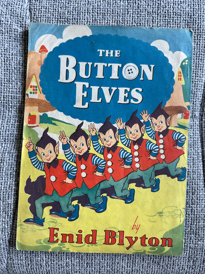 1948*1st* The Button Elves - Enid Blyton(J. Coker & Co. Ltd)