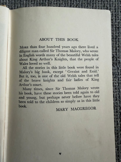 1950’s Stories Of King Arthur’s Knights - Mary MacGregor (C. Walter Hodges illust) Thomas Nelson & Sons Ltd.