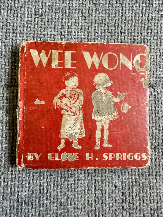 1942 Wee Wong & Mary Jane Ann: Playmate Books - Elsie H. Spriggs (The Livingstone Press)
