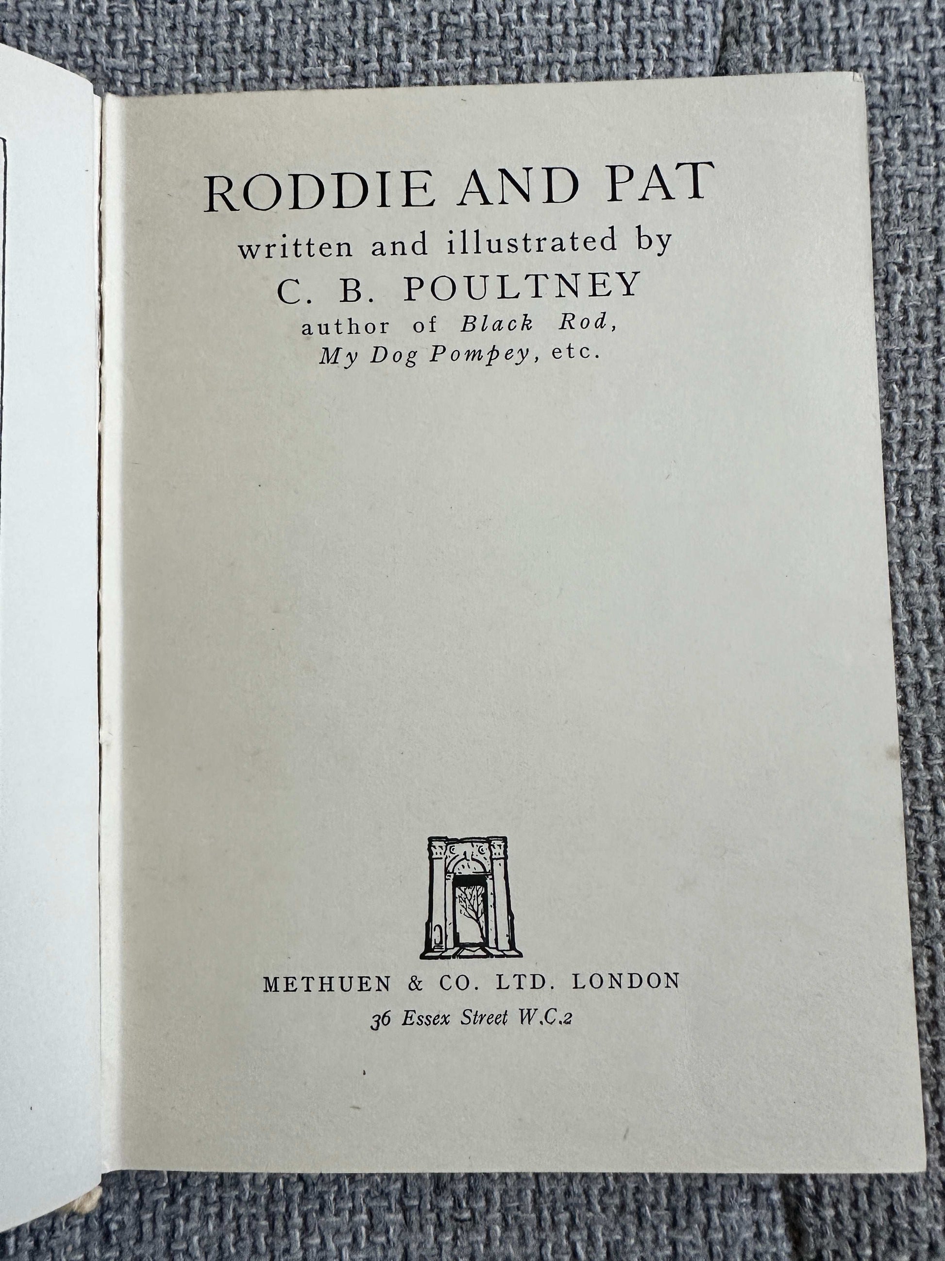 1937*1st* Roddie & Pat - C. B. Poultney (Methuen & Co Ltd)