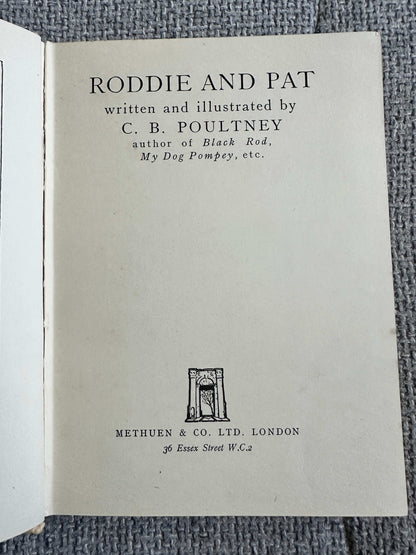 1937*1st* Roddie & Pat - C. B. Poultney (Methuen & Co Ltd)