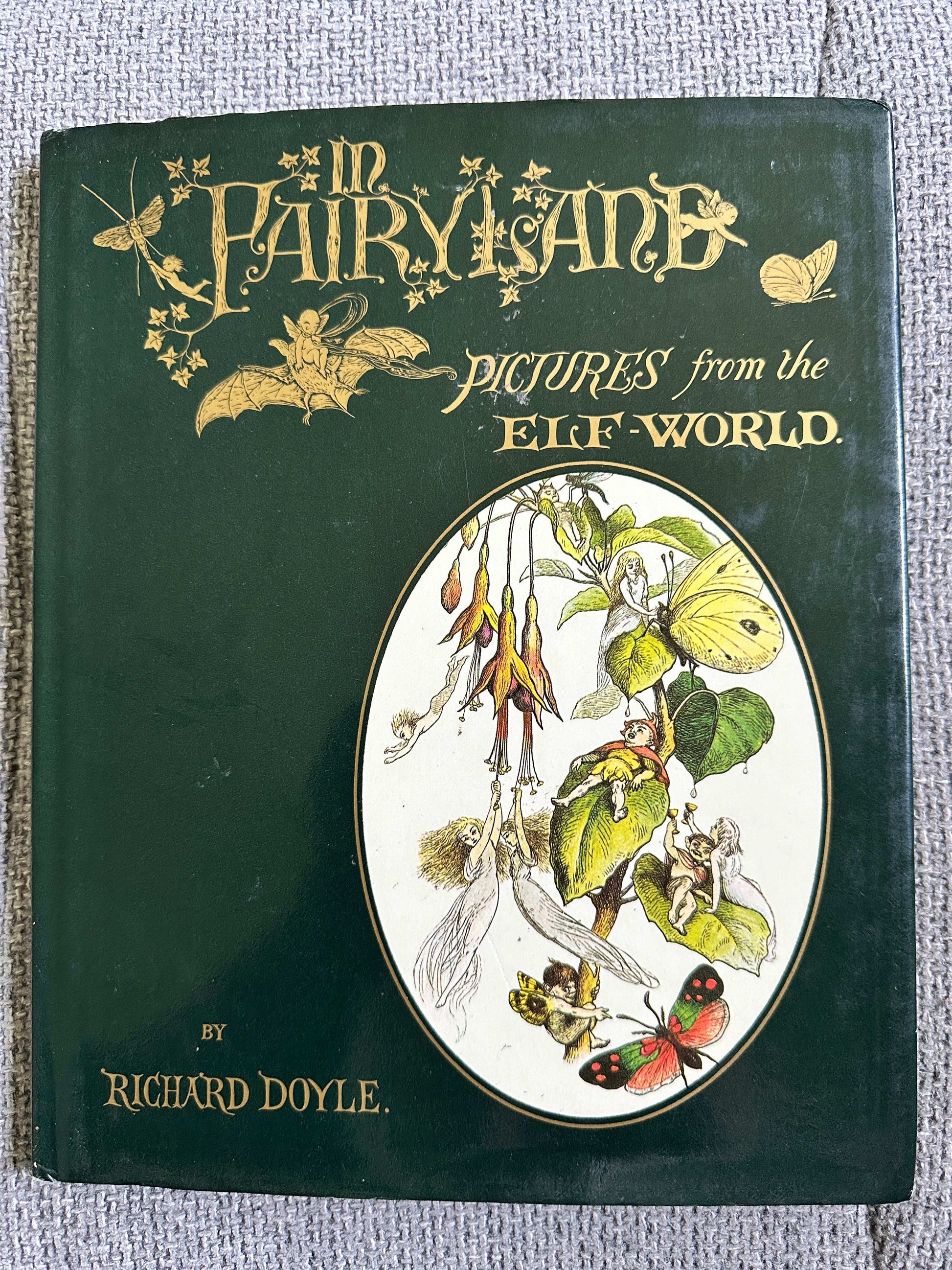 1979 In Fairyland Pictures From The Elf-World - Richard Doyle (The Viking Press)