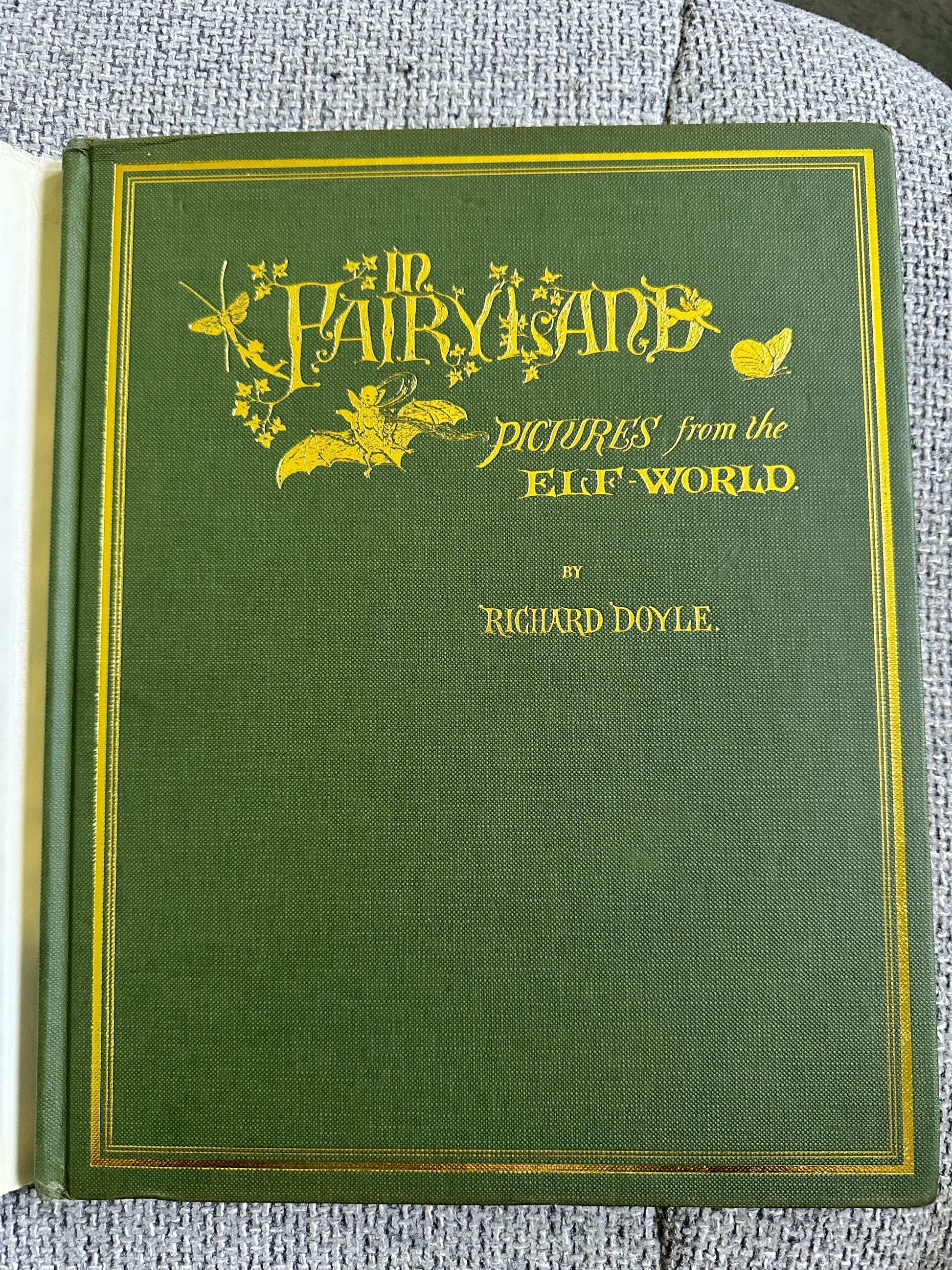 1979 In Fairyland Pictures From The Elf-World - Richard Doyle (The Viking Press)
