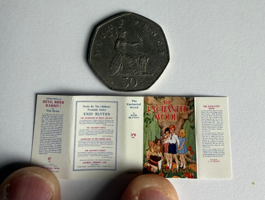 The Enchanted Wood 1:12 scale 2x3 detachable dust jacket opening book text and images not the full book for collectors
