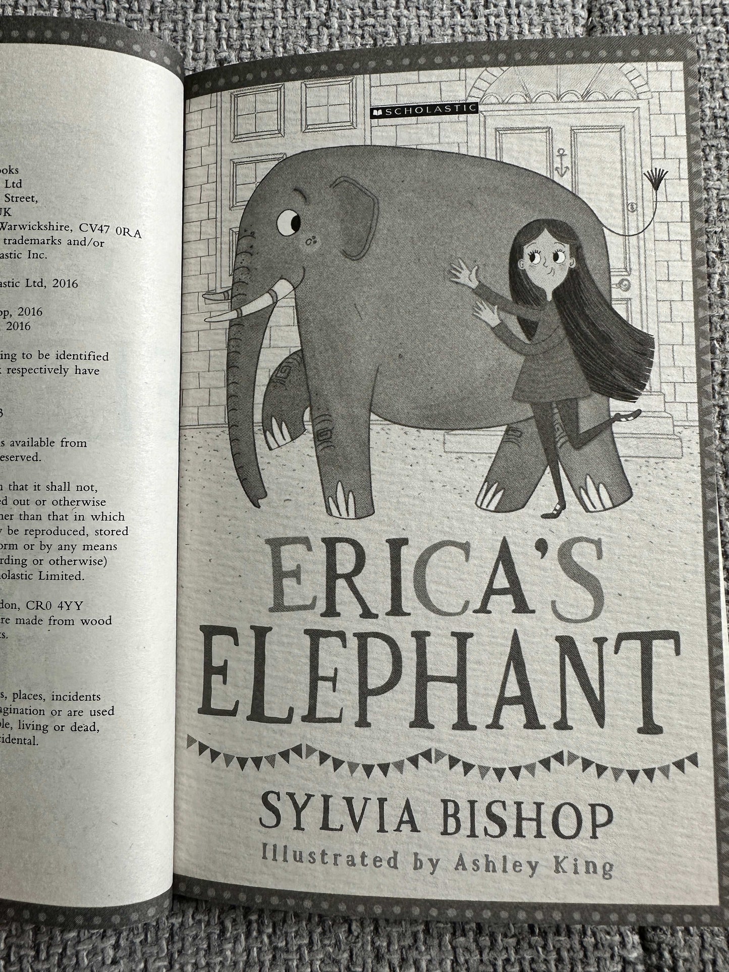 2016*1st* Erica’s Elephant - Sylvia Bishop (Ashley King Illust) Scholastic Children’s Book