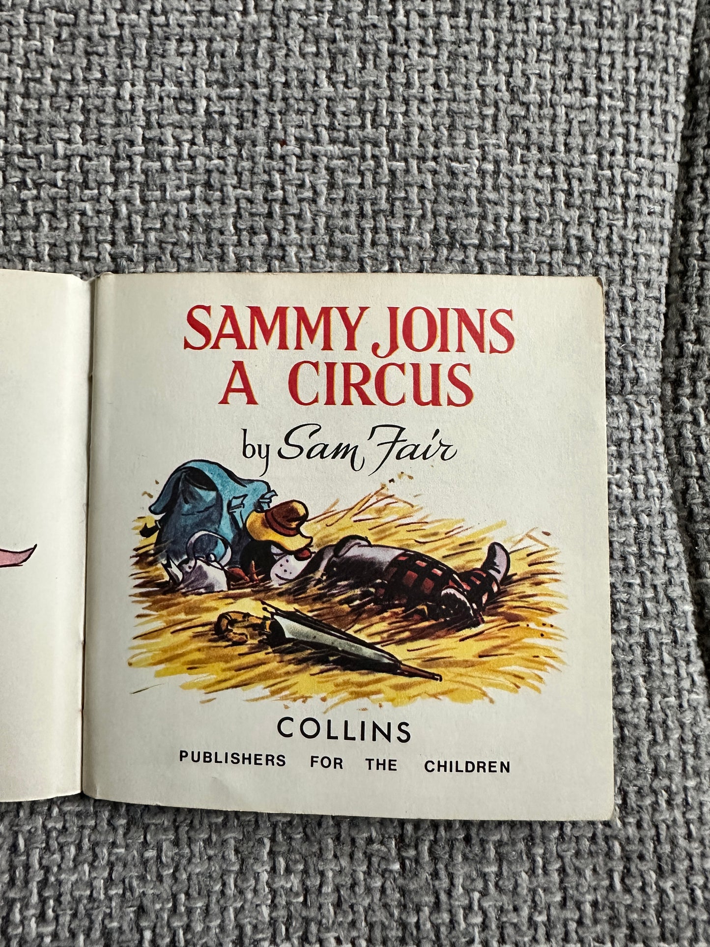 1950’s Sammy Joins The Circus(Pixie Book) Sam Fair(Collins)