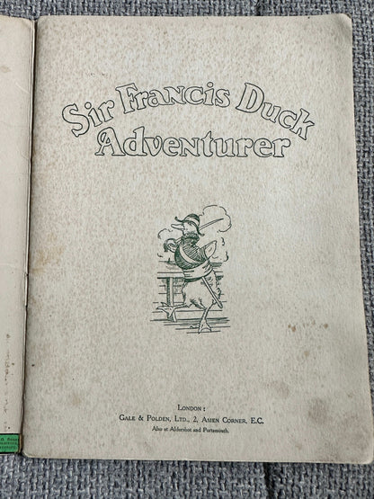 1916*1st* Sir Francis Duck Adventurer - Ernest Aris (Gale & Polden)