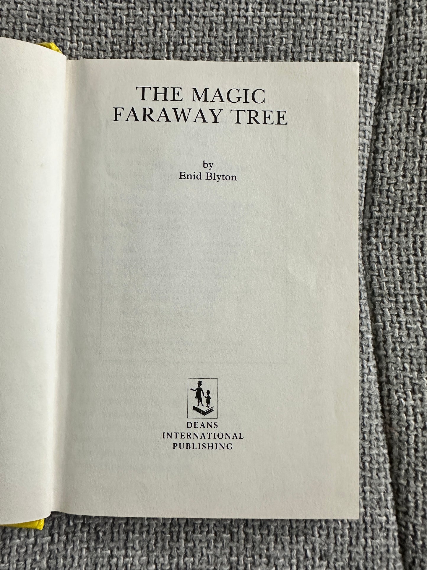 1985 The Magic Faraway Tree - Enid Blyton(Deans International Publishing)