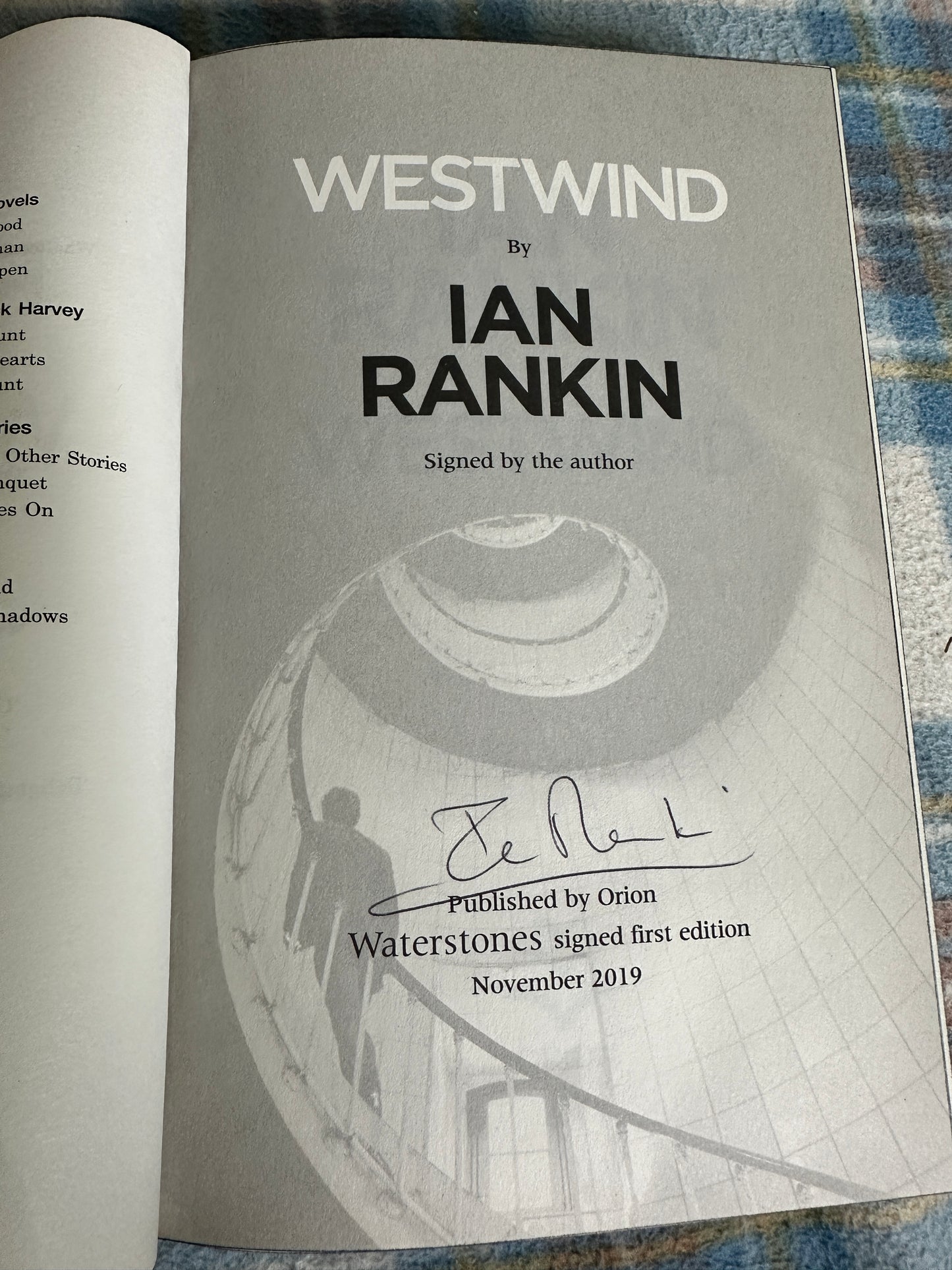 2019*Signed 1st* Westwind - Ian Rankin(Orion) reissue