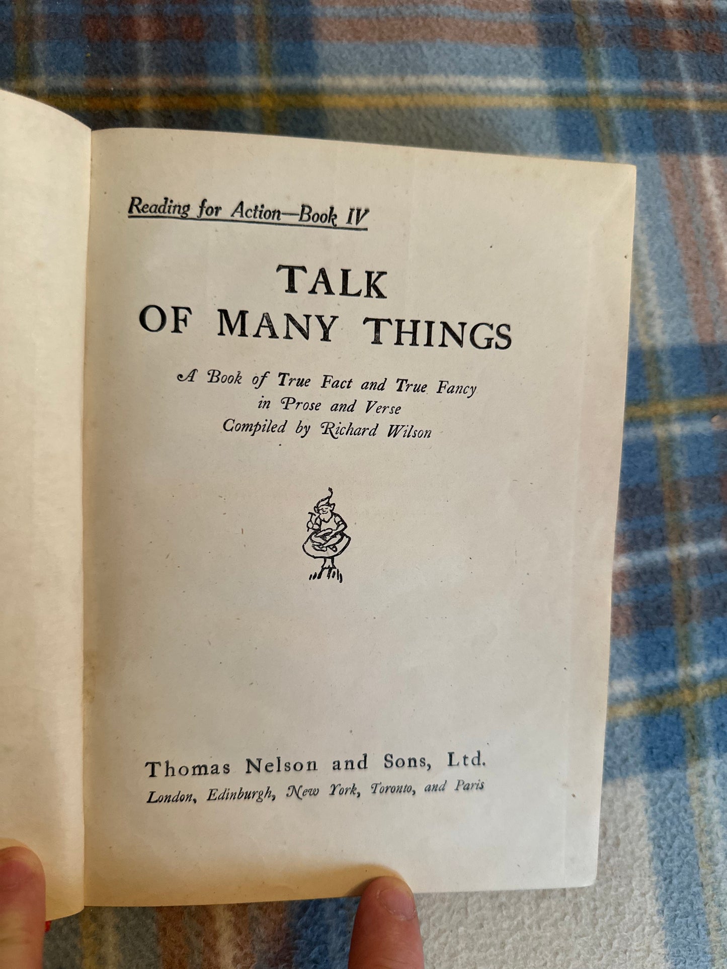 1946 Talk Of Many Things - Compiled by Richard Wilson(Thomas Nelson & Sons Ltd)