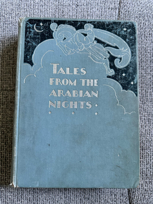 1932 Tales From The Arabian Nights - Intro by Emily Overend Lorimer (illustrated by Gordon Nicoll) Humphrey Milford Oxford University Press