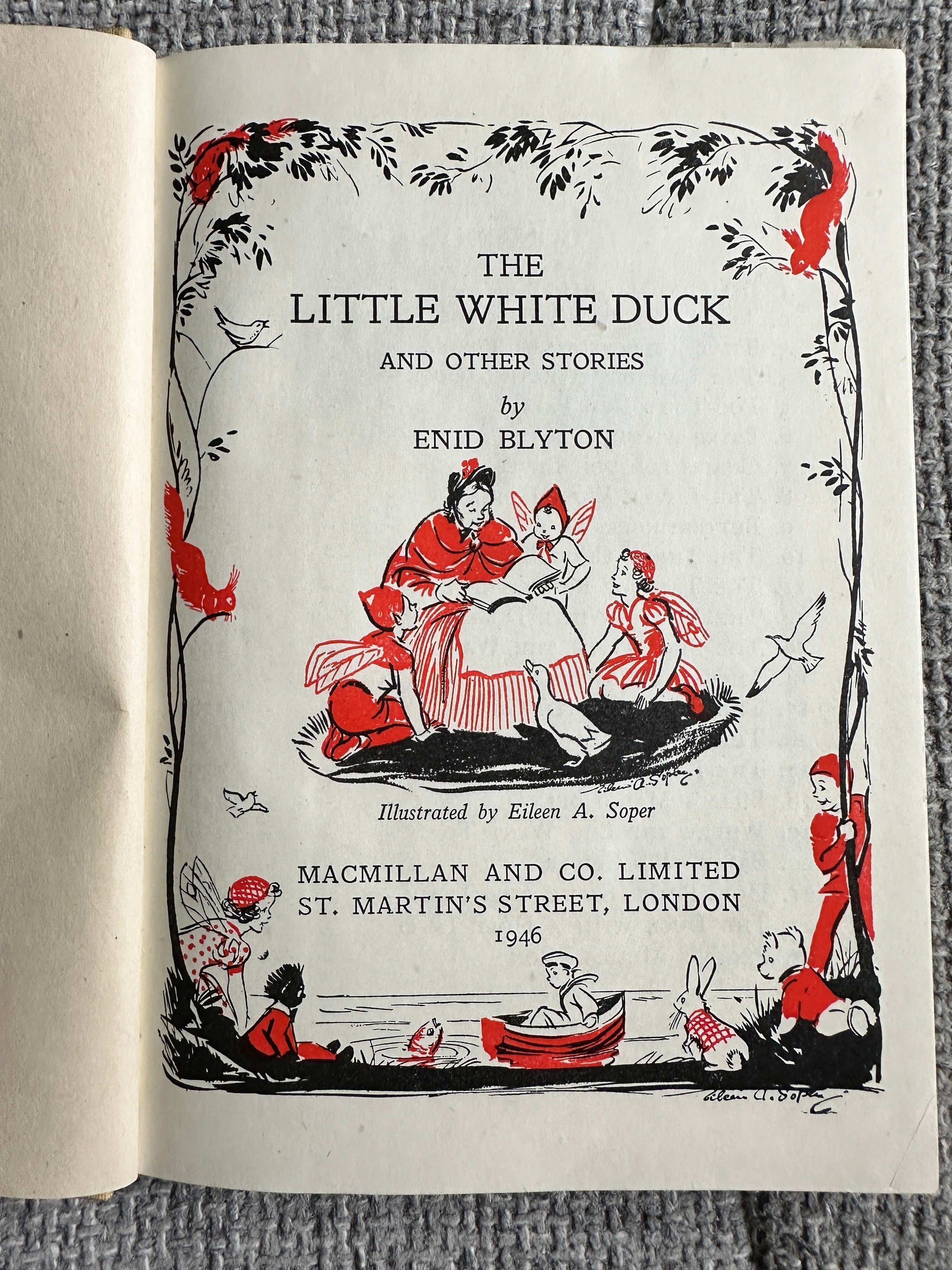 1946*1st* The Little White Duck & Other Stories - Enid Blyton (Eileen Soper Illust) MacMillan & Co Ltd.