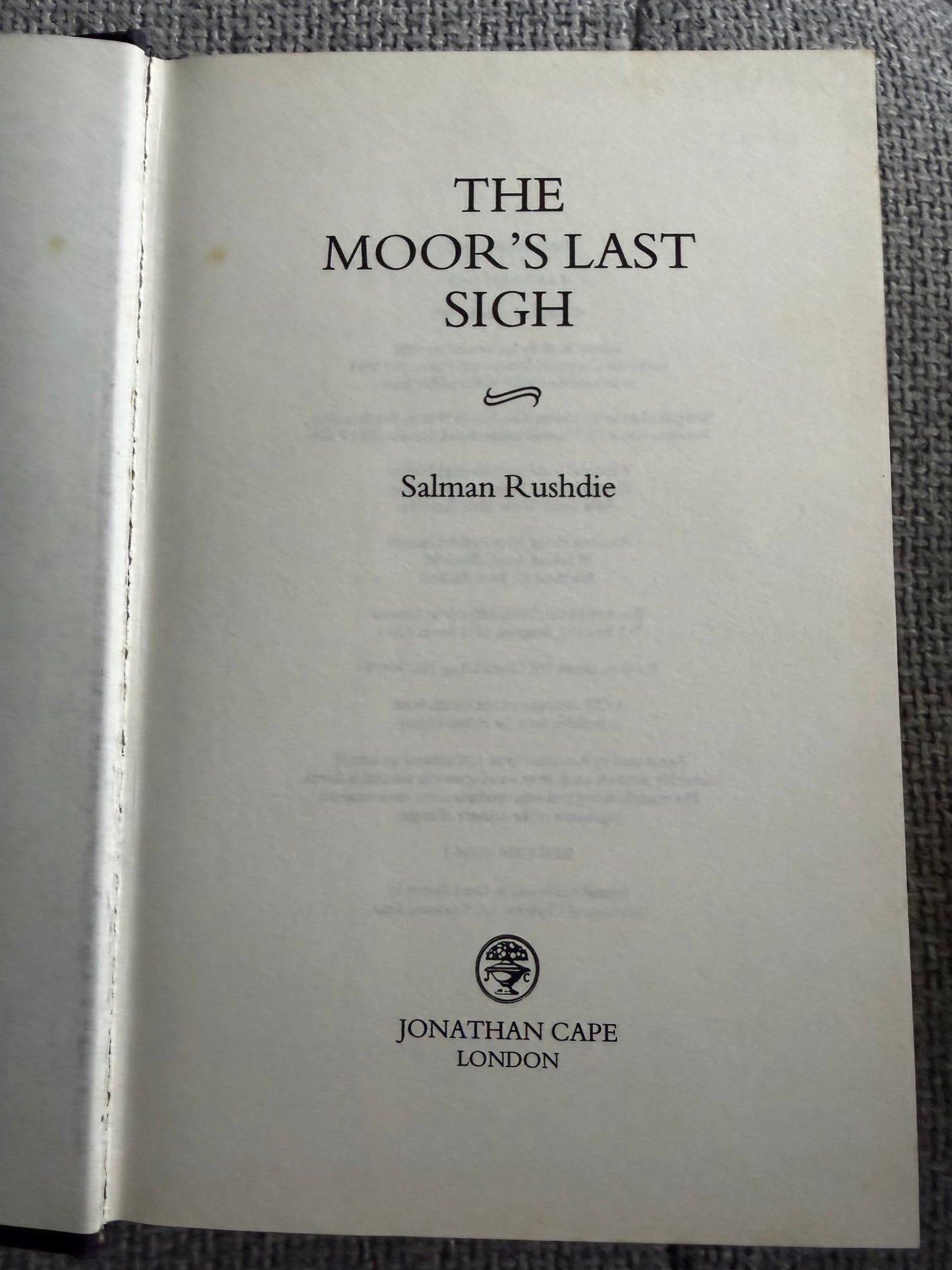 1995*1st* The Moor’s Last Sigh - Salman Rushdie (Jonathan Cape)