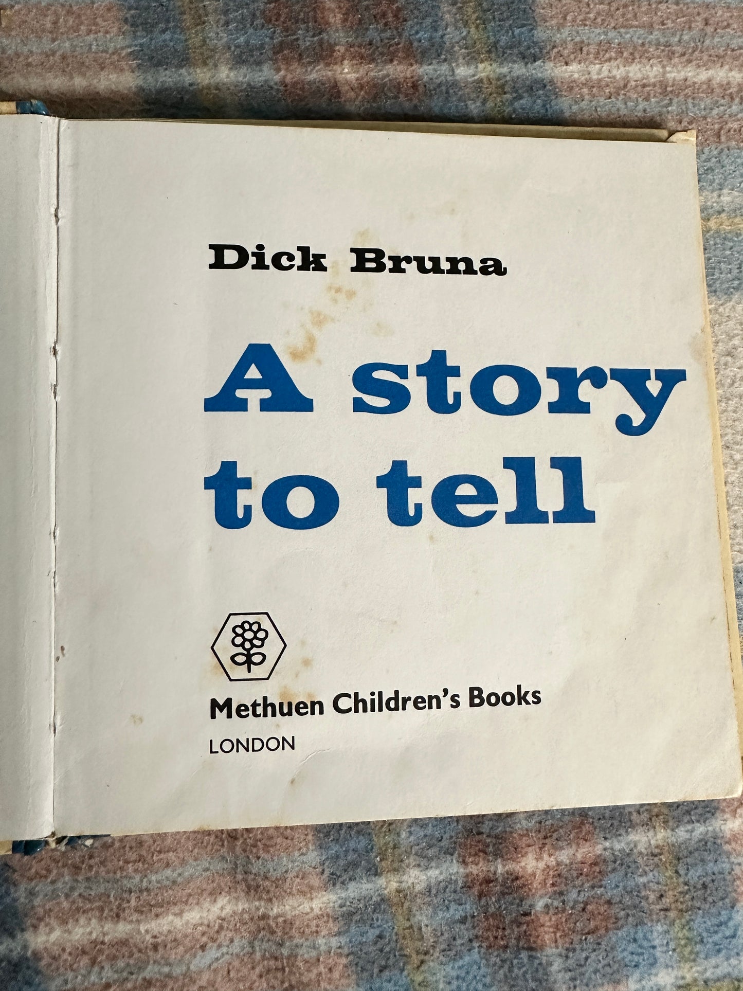 1977 A Story To Tell - Dick Bruna(Methuen)