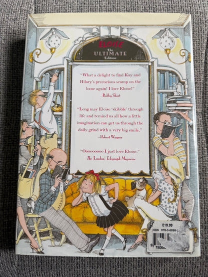 2000 The Ultimate Edition Eloise - Kay Thompson (Hilary Knight illust) Simon & Schuster