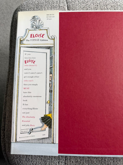 2000 The Ultimate Edition Eloise - Kay Thompson (Hilary Knight illust) Simon & Schuster