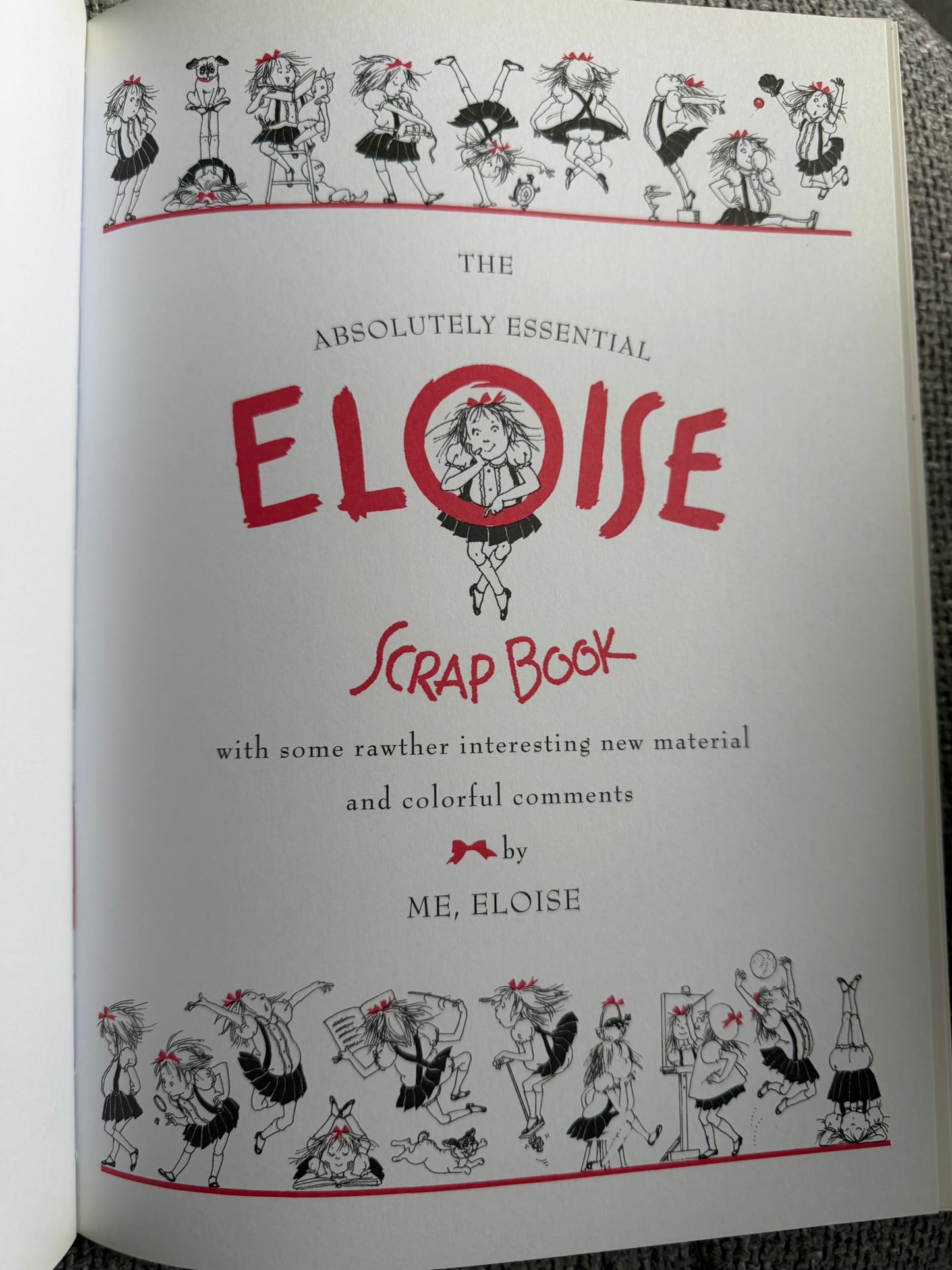 2000 The Ultimate Edition Eloise - Kay Thompson (Hilary Knight illust) Simon & Schuster