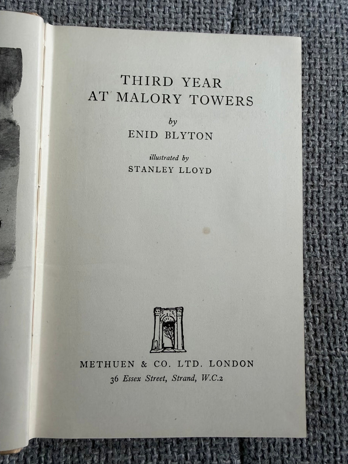 1953 Third Year At Malory Towers - Enid Blyton (Stanley Lloyd illust) Methuen & Co. Ltd.