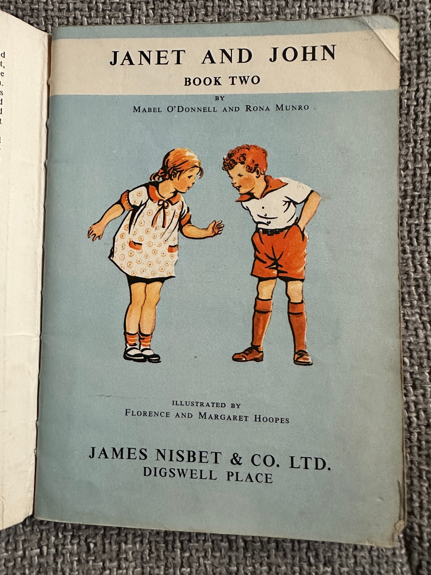 1949 Janet & John Book 2 - Mabel O’Donnell & Rona Munro (Florence & Margaret Hoopes)James Nisbet & Co Ltd