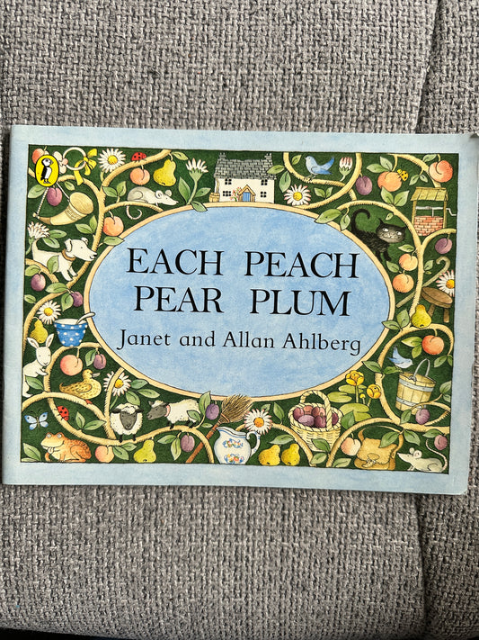 1989 Each Peach Pear Plum - Janet & Allan Ahlberg (Puffin) - Honeyburn Books (UK)