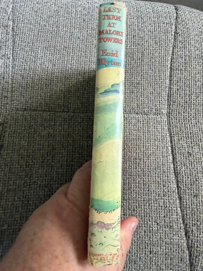 1960 Last Term At Malory Towers - Enid Blyton (Stanley Lloyd illust) Methuen & Co Ltd.