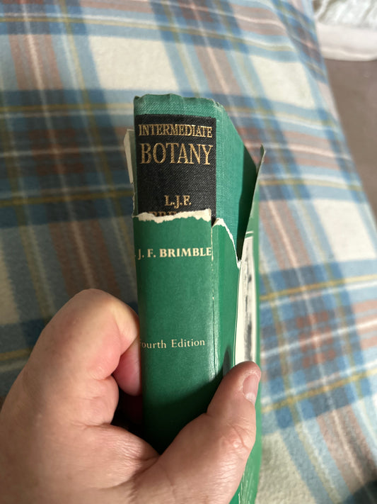 1962 Intermediate Botany - L. J. F. Brimble, S. Williams & G. Bond(MacMillan & Co Ltd) Torn jacket - Honeyburn Books (UK)