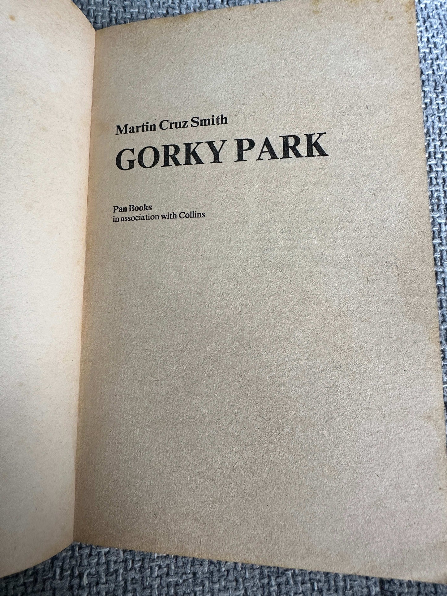 1982 Gorky Park - Martin Cruz Smith (Pan Books)