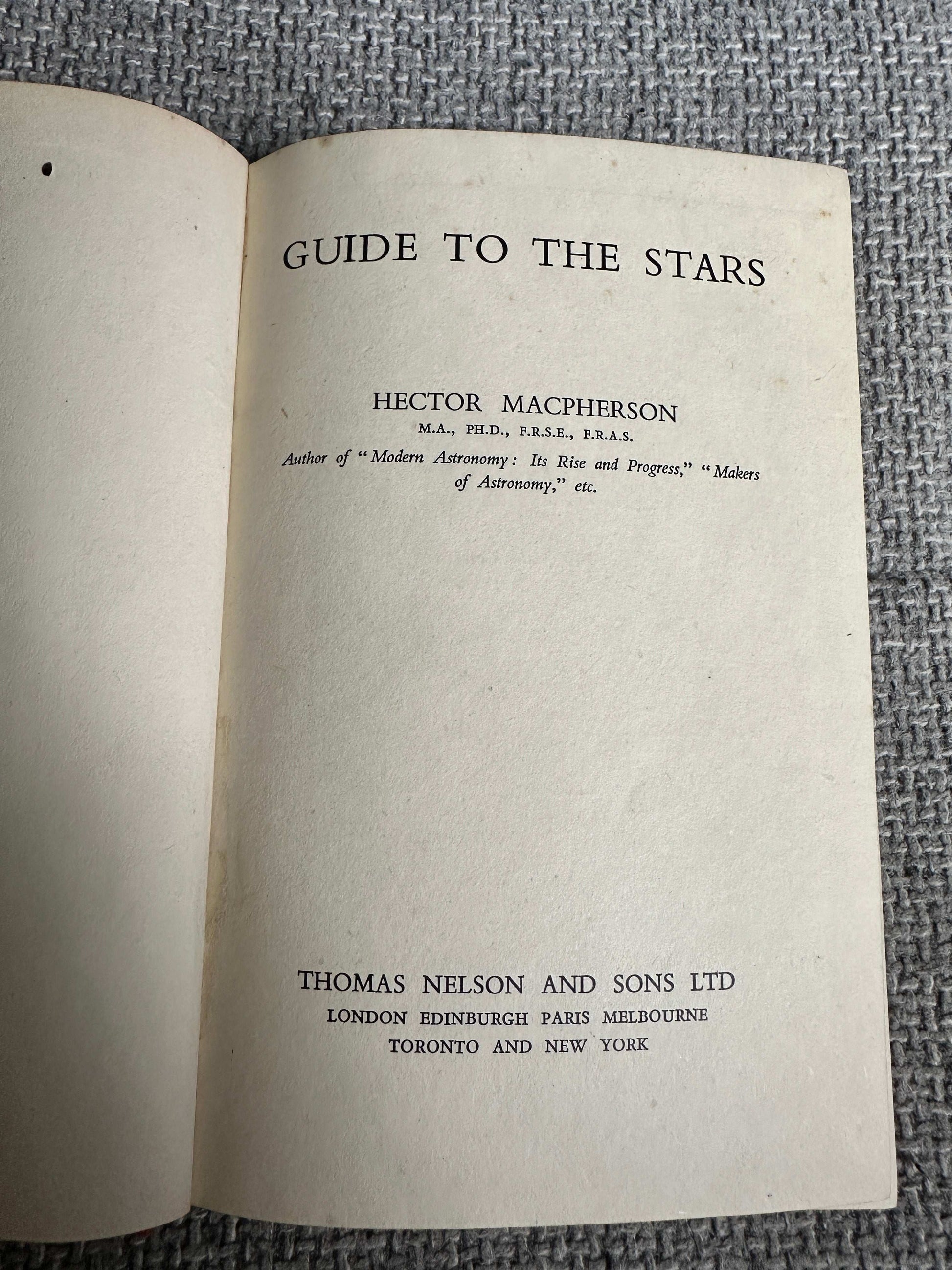 1943*1st* Guide To The Stars - Hector MacPherson (Thomas Nelson & Sons Ltd)
