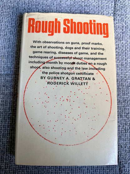 1968 Rough Shooting - Gurney A. Grattan & Roderick Willett (Faber & Faber