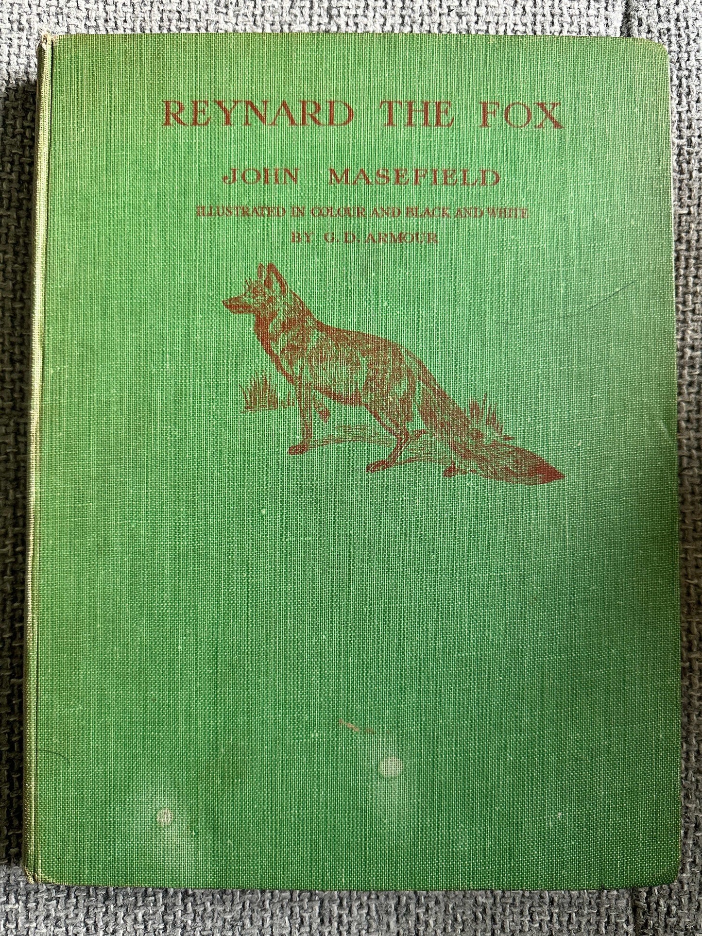 1921*1st* Reynard The Fox Or The Ghost Heath Run - John Masefield (G. D. Armour Illust) William Heinemann