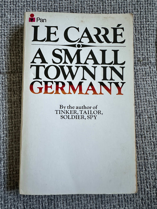 1969*1st* A Small Town In Germany 🇩🇪- John Le Carré (Pan Books)