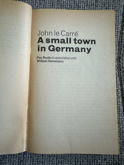 1969*1st* A Small Town In Germany 🇩🇪- John Le Carré (Pan Books)
