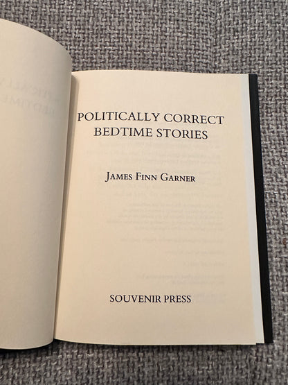 1994 - Politically Correct Bedtime Stories - James Finn Garner(Souvenir Press)