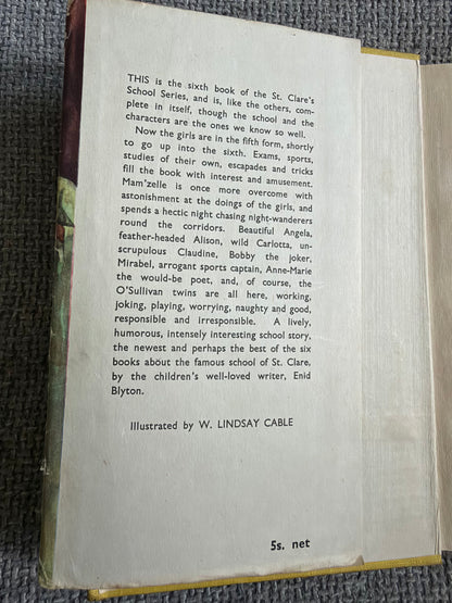 1947 Fifth Formers Of St. Clare’s - Enid Blyton (W. Lindsay Cable illust) Methuen & Co. Ltd