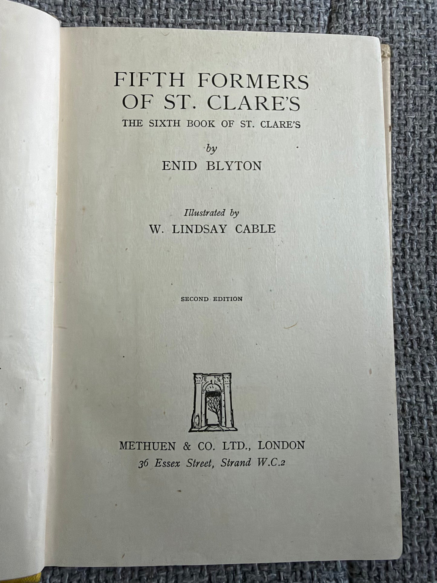 1947 Fifth Formers Of St. Clare’s - Enid Blyton (W. Lindsay Cable illust) Methuen & Co. Ltd