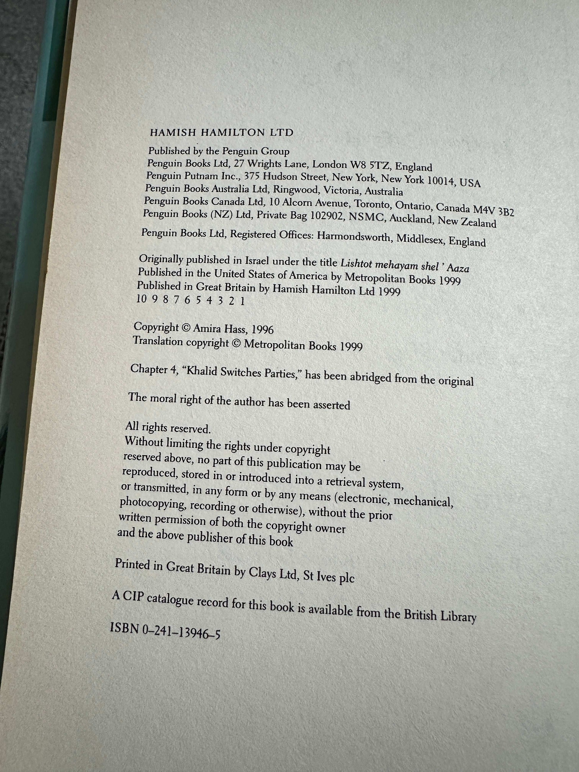 1999*1st* Drinking The Sea At Gaza: Days & Nights In A Land Under Seige - Amira Hass (Hamish Hamilton)