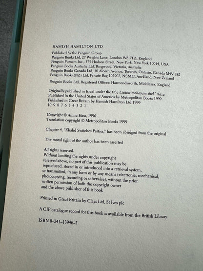 1999*1st* Drinking The Sea At Gaza: Days & Nights In A Land Under Seige - Amira Hass (Hamish Hamilton)