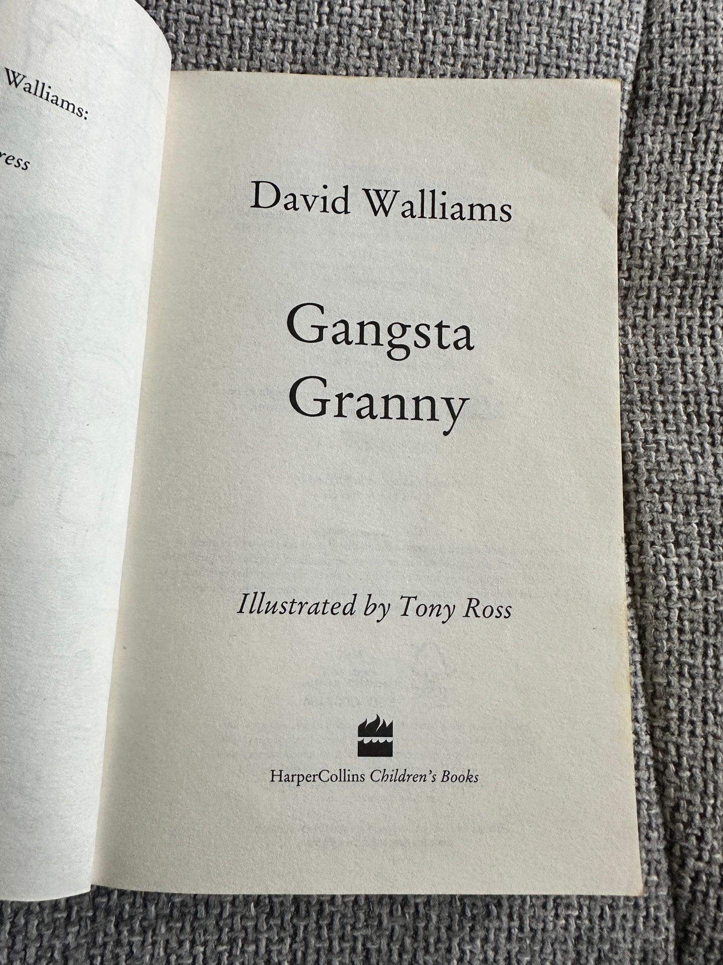 2011*1st* Gangsta Granny - David Walliams(Tony Ross Illust)HarperCollins