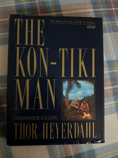 1990*1st* The Kon-Tiki Man- Thor Heyerdahl - Christopher Ralling(BBC Books)