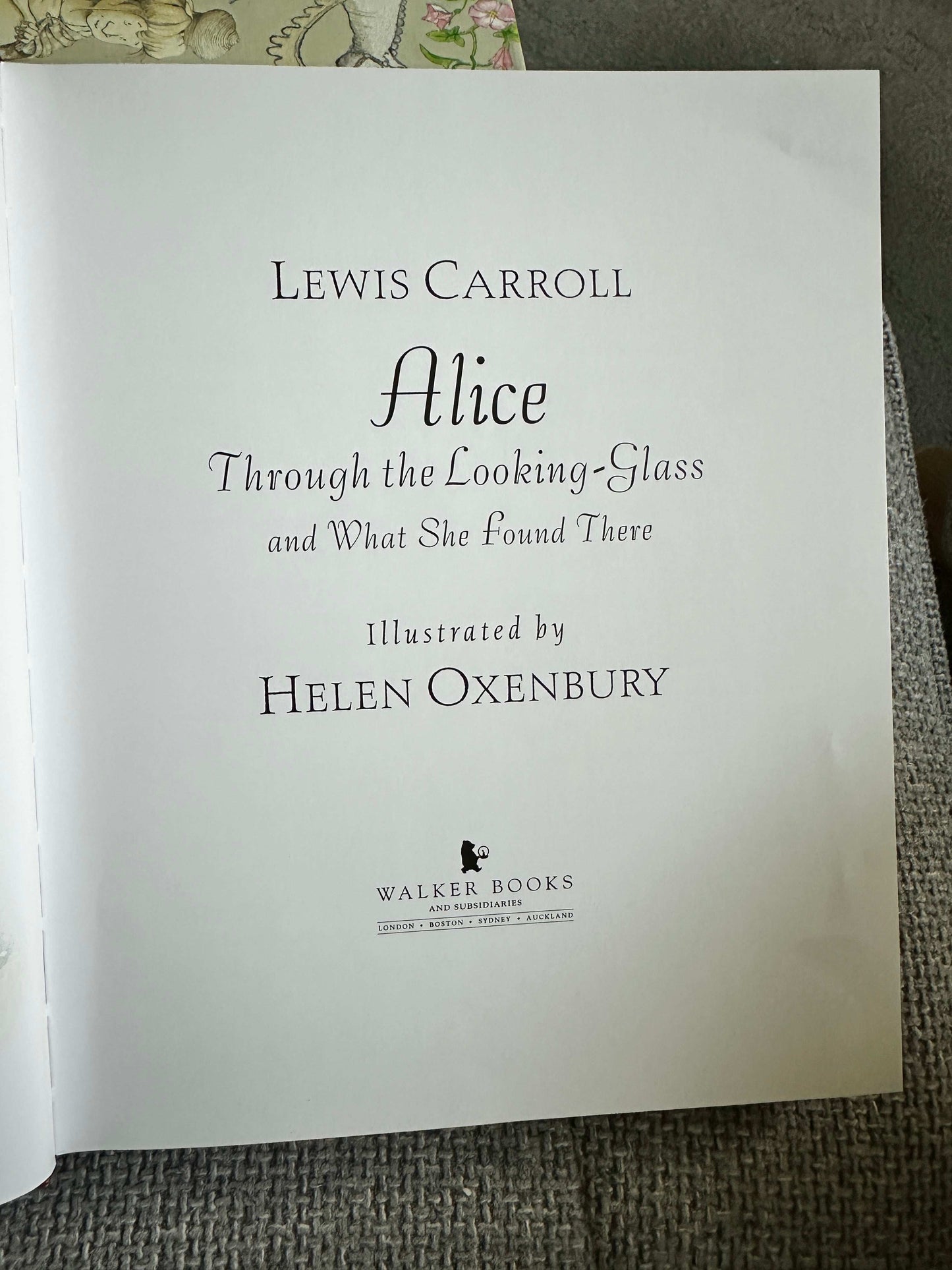 2006*1st* The Complete Alice (Alice’s Adventures In Wonderland / Through The Looking Glass) Lewis Carroll (Helen Oxenbury Illust) Box Set Walker Books