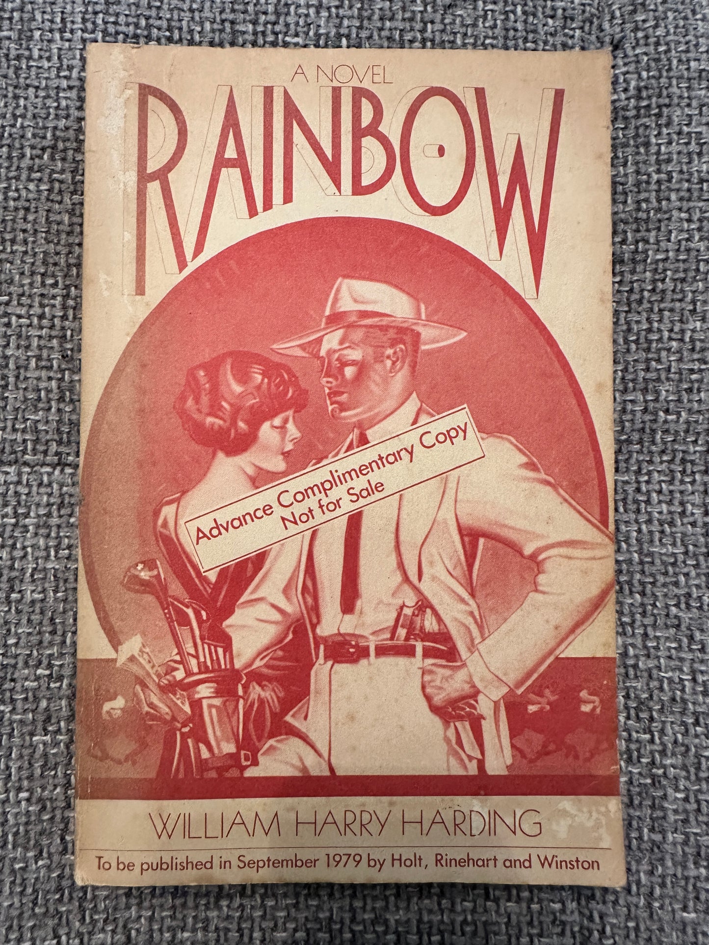 1979*Uncorrected Proof Reading Copy 1st* Rainbow - William Harry Harding(Holt, Rinehart & Winston)