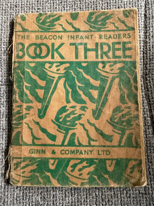 The Beacon Infant Readers Book Three – James H. Fassett – c.1947 – Marcia Lane Foster