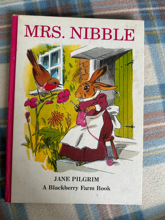 1972 Mrs. Nibble(Blackberry Farm) Jane Pilgrim(F. Stocks May Illust)Brockhampton Press