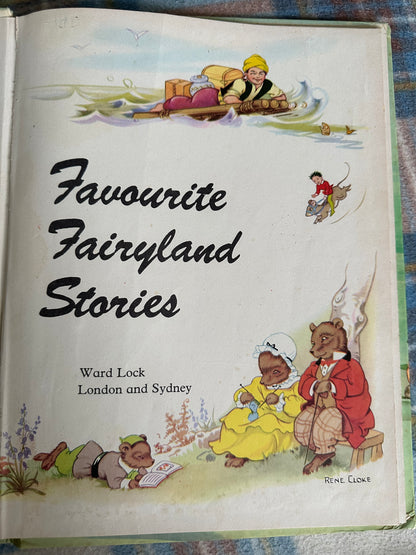 1969 Favourite Fairyland Stories - Illustrated by Rene Cloke(Ward Lock Publisher)