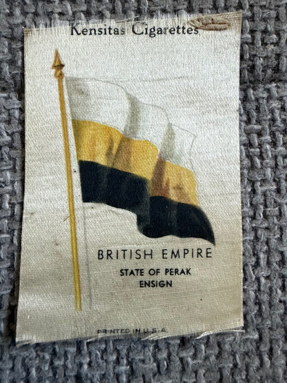 Kensitas Silk Flag — State of Perak — British Empire — Printed in USA (One not printed in USA) Vintage Cigarette Card. Please state which card you want when ordering. Both same price.